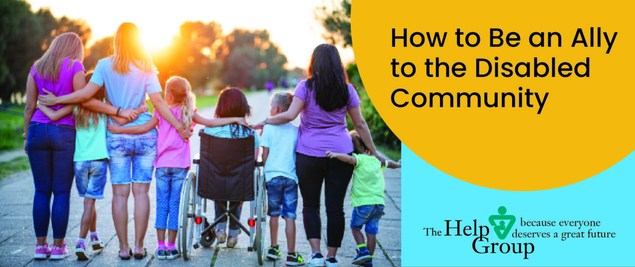 How to be an ally to the disabled community | The Help Group