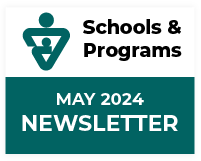 Schools and Programs May 2024 Newsletter